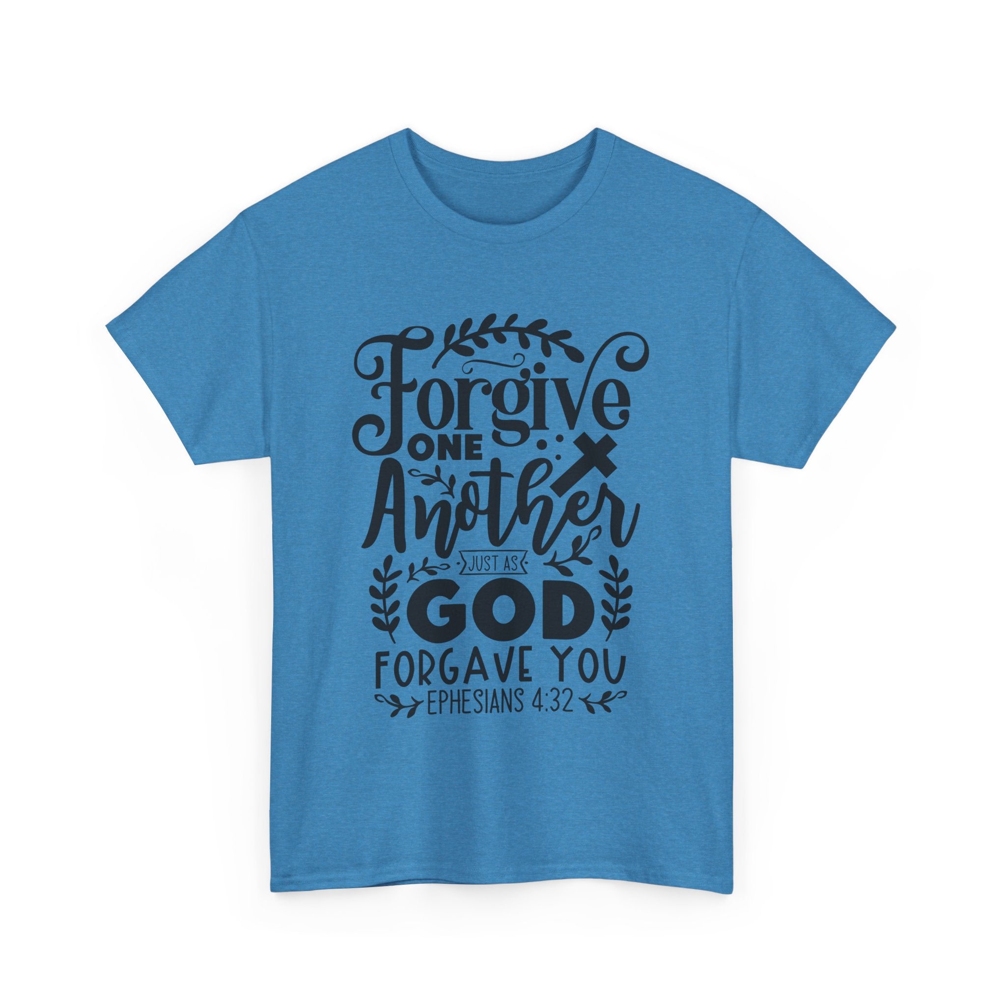 "Forgive One Another, God Forgave You" Tee - Wear Grace, Spread Forgiveness