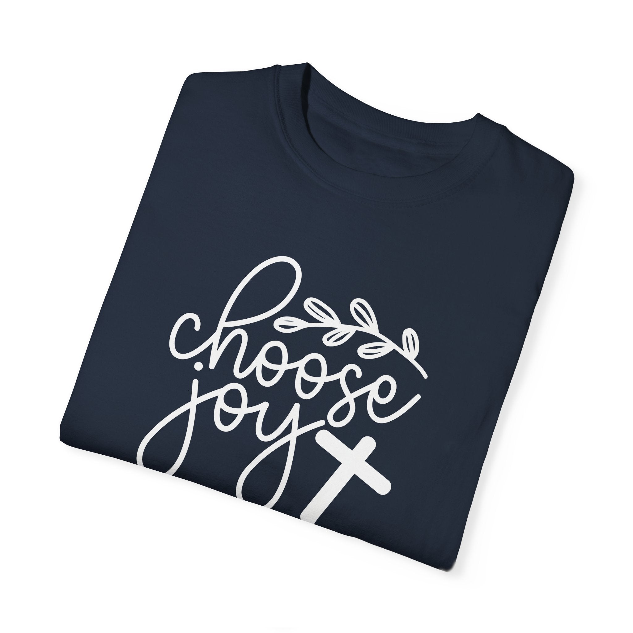 "Choose Joy" Tee - Spread Happiness, Wear Your Faith