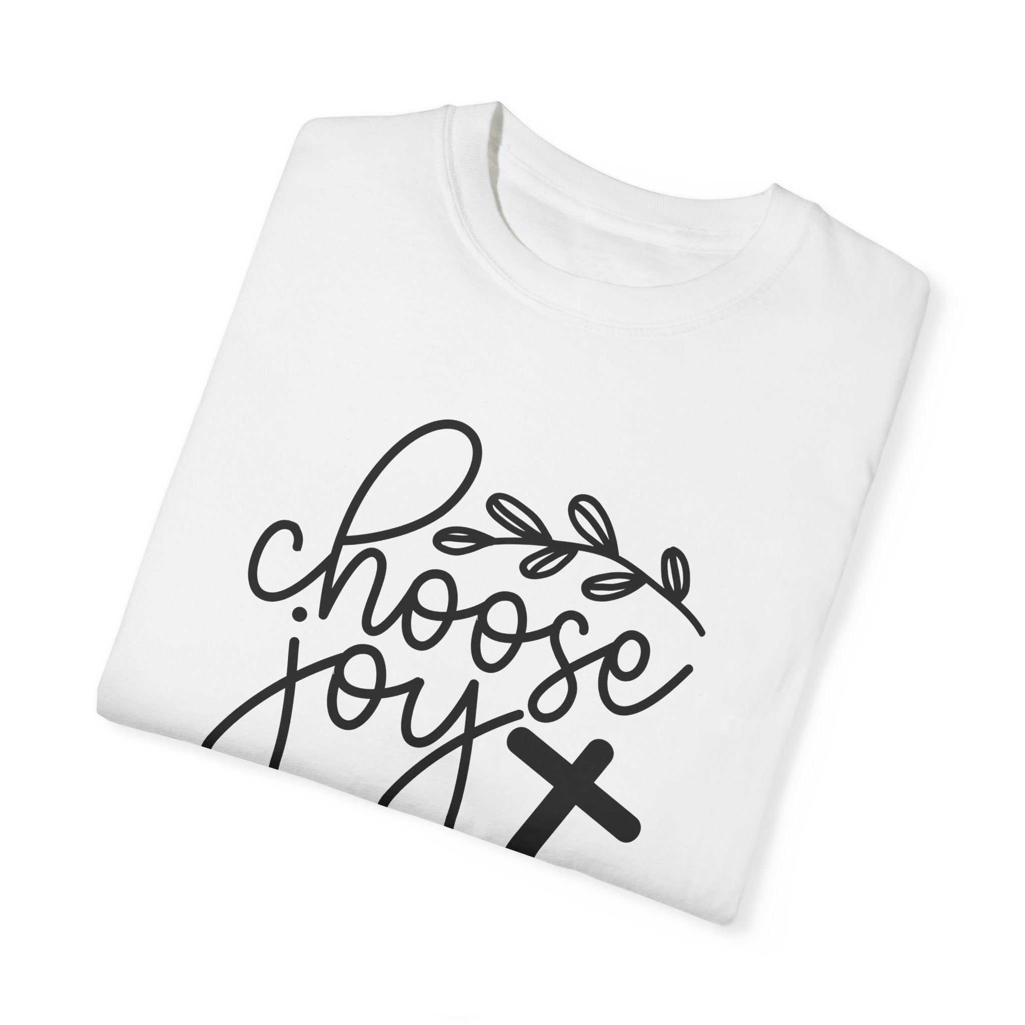 "Choose Joy" Tee - Spread Happiness, Wear Your Faith