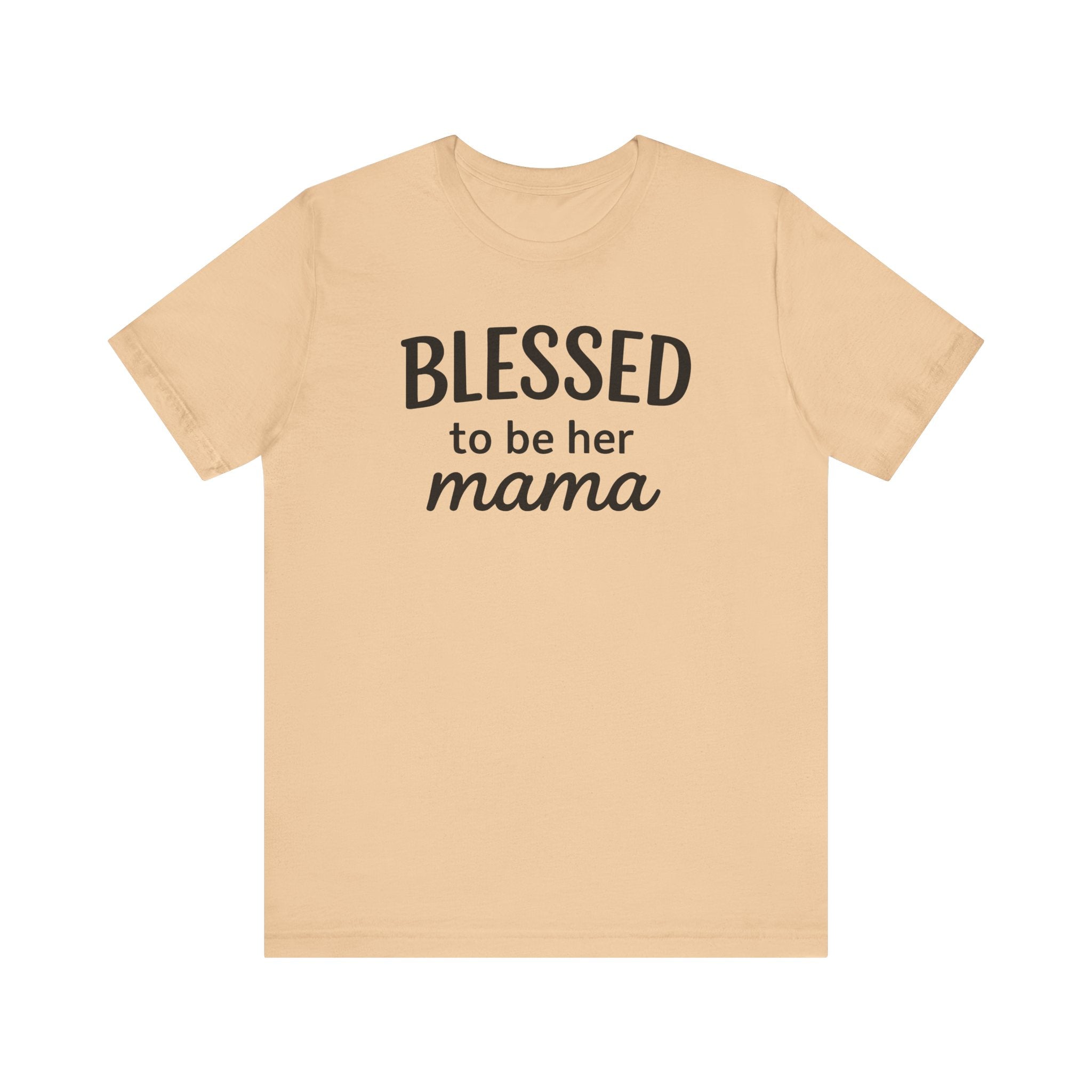 Blessed Mama T-Shirt - Unisex Short Sleeve Tee for Mother's Day & Everyday Wear