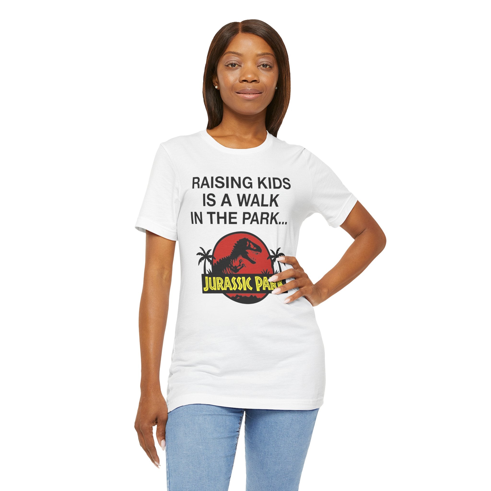 “Raising Kids Is a Walk in the Park… Jurassic Park” Funny Parenting T-Shirt